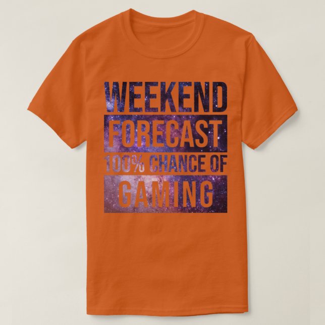 Camiseta Increíble Y Gracioso Pronóstico De Fin De Semana C (Diseño del anverso)