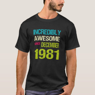 Camiseta Increíblemente Asombroso Desde El Cumpleaños De Di
