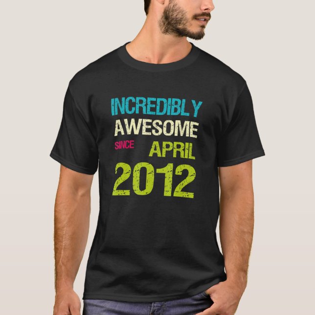 Camiseta Increíblemente Increíble desde el cumpleaños de ab (Anverso)