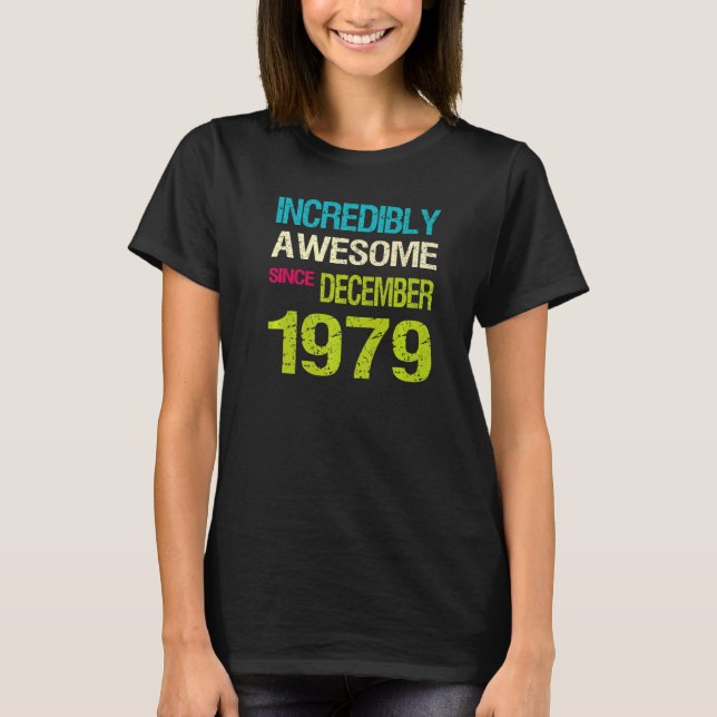 Camiseta Increíblemente Increíble desde el cumpleaños de di (Anverso)