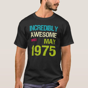 Camiseta Increíblemente Increíble Desde El Cumpleaños De Ma