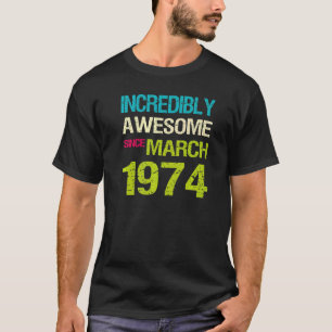 Camiseta Increíblemente Increíble Desde El Cumpleaños De Ma