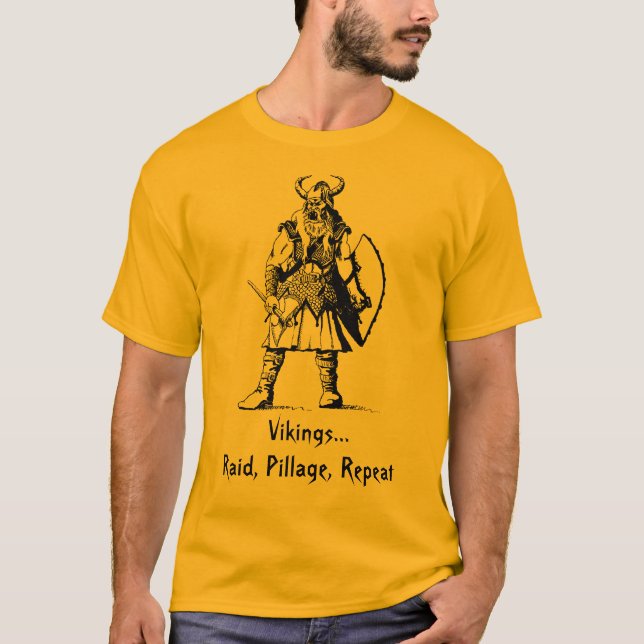 Camiseta Incursión de Vikingos…, pillaje, repetición (Anverso)