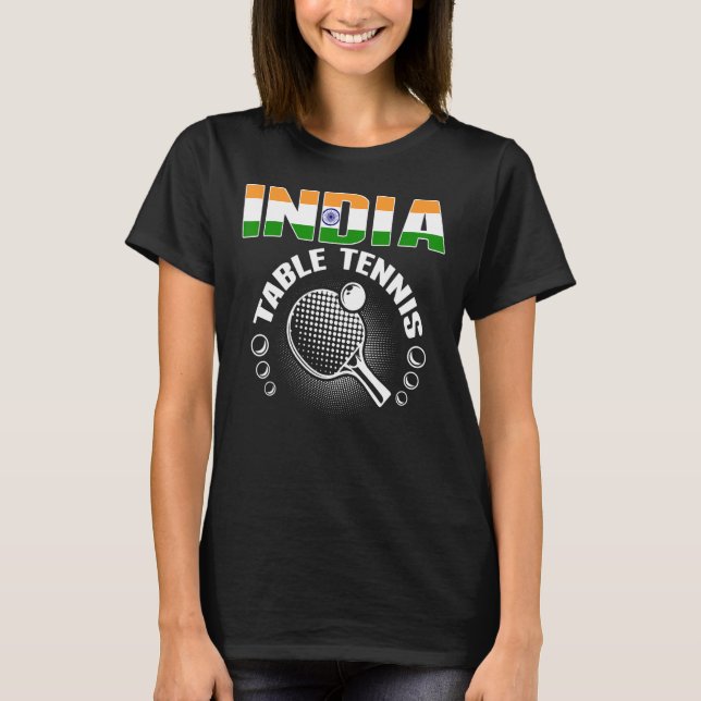 Camiseta India: Tenis de mesa apoya a Ping Pong Te (Anverso)