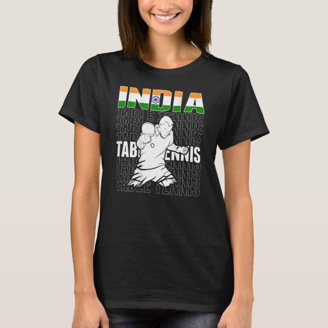 Camiseta India: Tenis de mesa apoya al equipo indio de ping (Anverso)