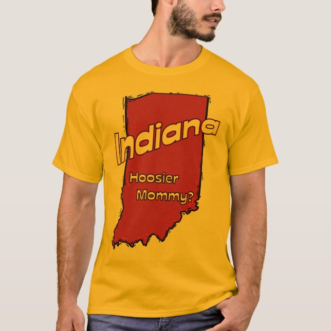 Camiseta Indiana EN mamá del Hoosier del ~ del lema de los (Anverso)