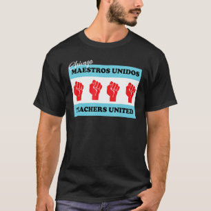 Camiseta Indicaciones de la Unión Unidos de Maestros de Chi
