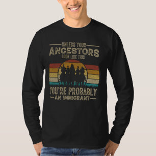 Camiseta Indio americano, probablemente eres un nativo inmi