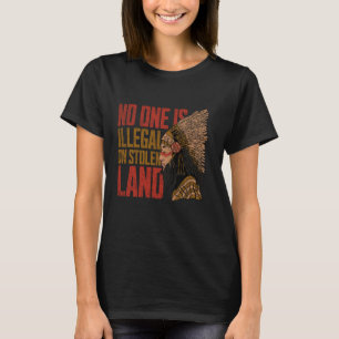 Camiseta Indio Nativo Americano Nadie Es Ilegal En Tierra R
