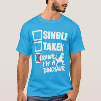 Camiseta Individual. Tomada. RAWR Soy un dinosaurio