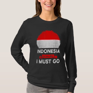 Camiseta Indonesia dice que debo ir a la herencia indonesia
