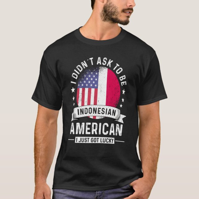 Camiseta Indonesian American Patriot Grown Humor Flag (Anverso)