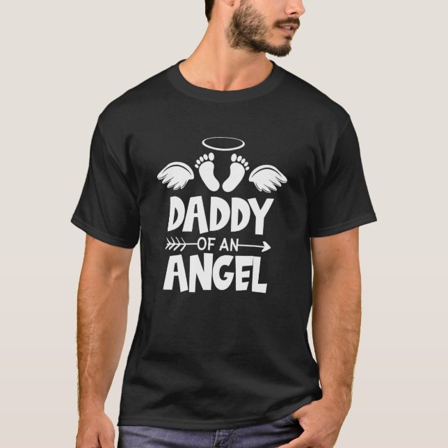 Camiseta Infant Loss Awareness Miscarriage Daddy Of An Ange (Anverso)
