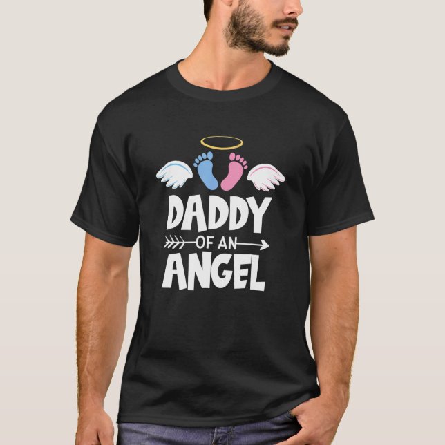 Camiseta Infant Loss Awareness Miscarriage Daddy Of An Ange (Anverso)