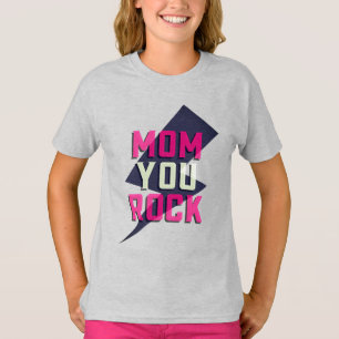 Camiseta infantil MOM YOU ROCK