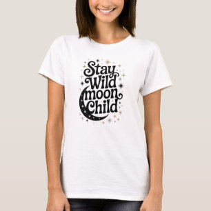 Camiseta infantil Stay Wild Moon