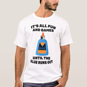 Camiseta Infantil - Todo Es Diversión Y Juegos Hasta Las Gl