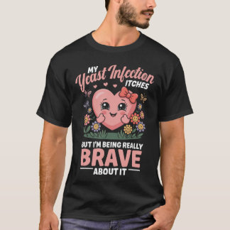Camiseta Infección por Levaduras Pica Humor Inapropiado Lev