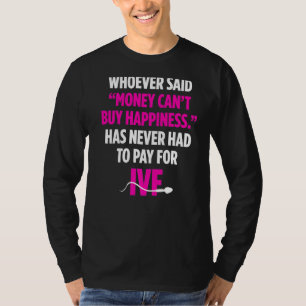 Camiseta Infertilidad del Día de Transferencia de Dinero de