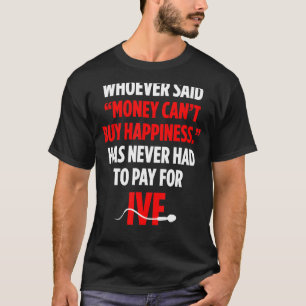 Camiseta Infertilidad del Día de Transferencia de Dinero de