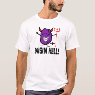 Camiseta Infierno de la pasa
