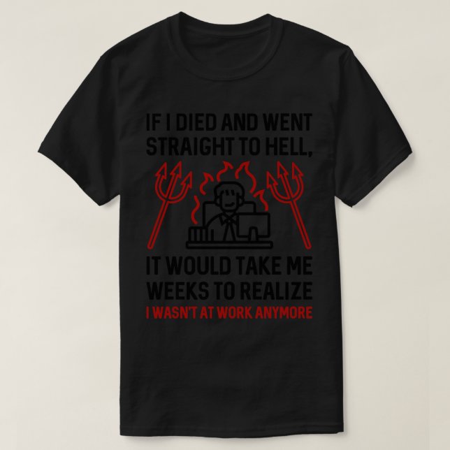 Camiseta Infierno en el trabajo (Diseño del anverso)