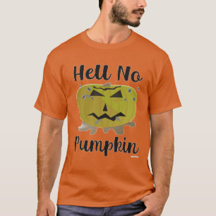 Camiseta Infierno No Calabaza Fundadosa Parodia De Calabaza