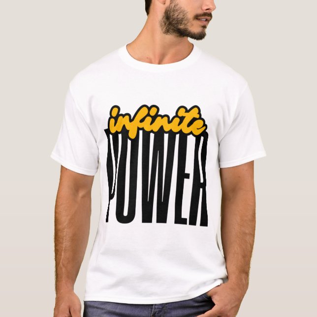 Camiseta Infinite POWER Bold Motivational Graphic (Anverso)