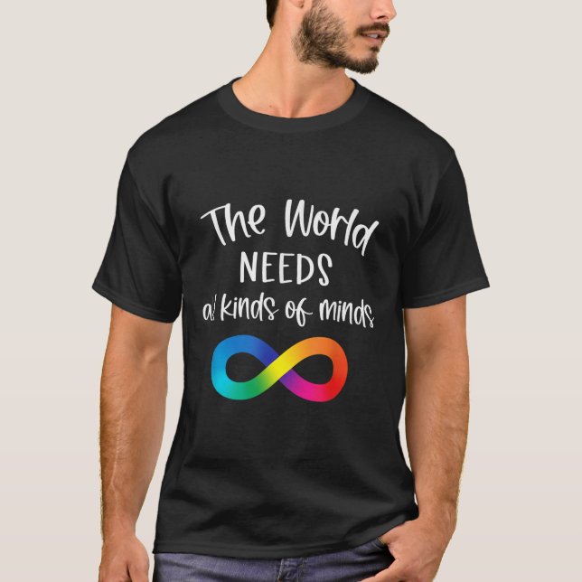 Camiseta Infinito El Mundo Necesita Todo Tipo De Autismo De (Anverso)