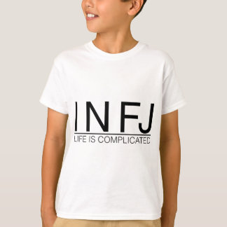 Camiseta INFJ Life is complicated