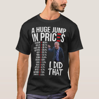 Camiseta Inflación de precios altos en Biden Gas de mala ec