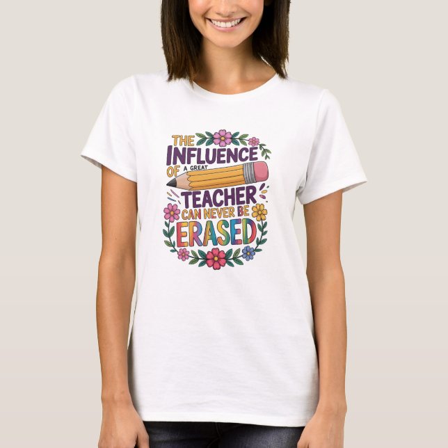 Camiseta Influence Of Good Teacher Wisdom (Anverso)