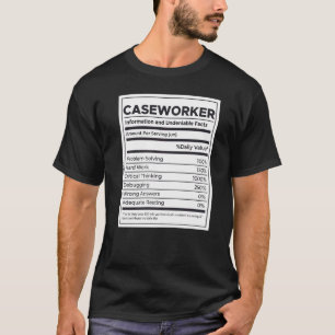 Camiseta Información de nutrición de trabajador de caso