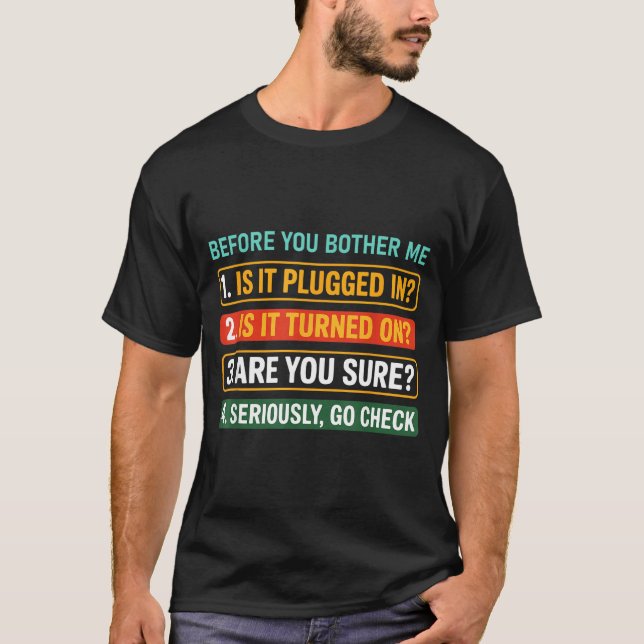 Camiseta Information Technology Tech _ Funny Technical Supr (Anverso)