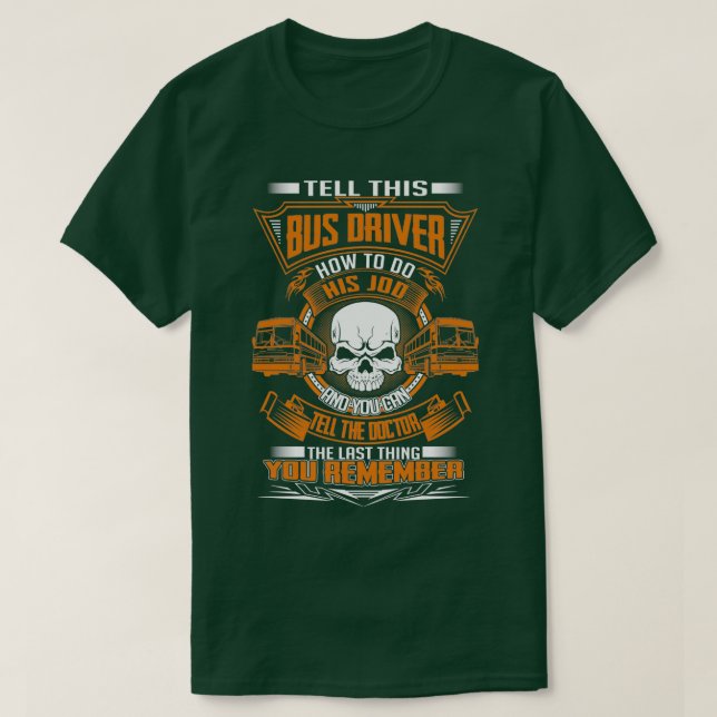 CAMISETA INFORME A ESTE CONDUCTOR DE AUTOBÚS CÓMO HACER EST (Diseño del anverso)