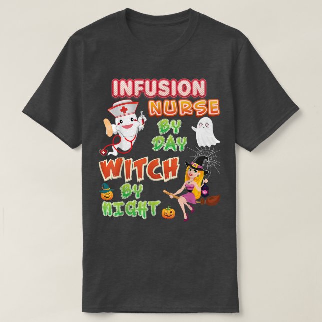 Camiseta Infusion Nurse By Day Witch Night Crew Halloween G (Diseño del anverso)