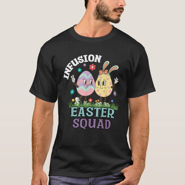 Camiseta Infusion Nurse Easter Squad Bunny Eggs Oncology Nu (Anverso)
