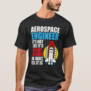 Camiseta Ingeniería Aeroespacial en Ciencia de Cohetes