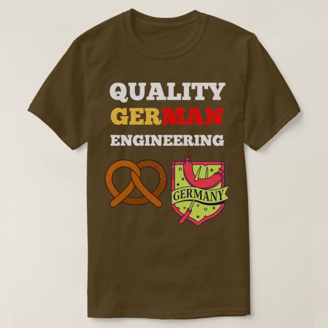 Camiseta Ingeniería alemana de calidad (Diseño del anverso)