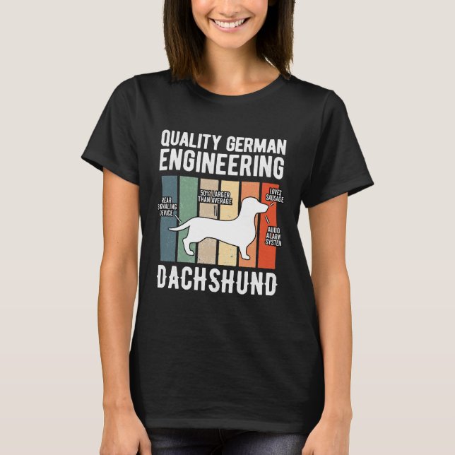 Camiseta Ingeniería alemana de calidad Dachshund Weiner Dog (Anverso)
