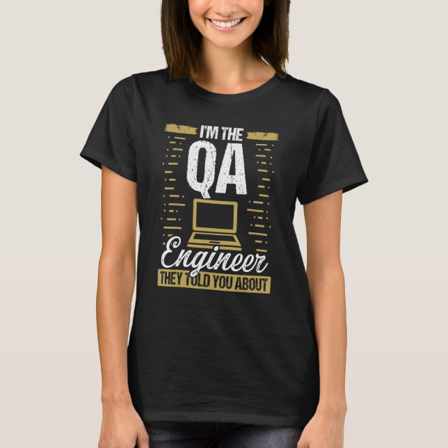 Camiseta Ingeniería de QA Pruebas de Código Garantía de Cal (Anverso)
