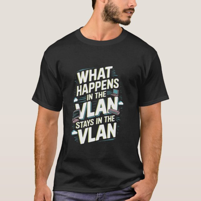 Camiseta Ingeniería de redes VLAN divertida (Anverso)