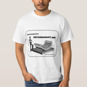 Camiseta - "Ingeniería - El arte de la barbarie"