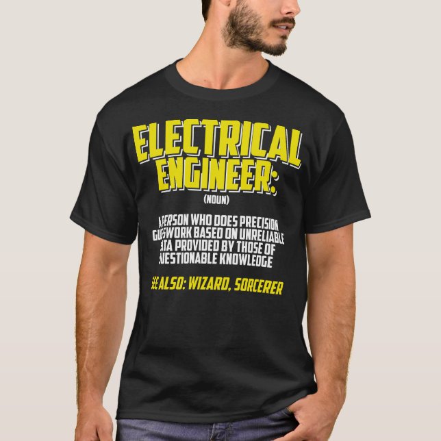 Camiseta Ingeniería en Definición de Ingeniero Eléctrico (Anverso)