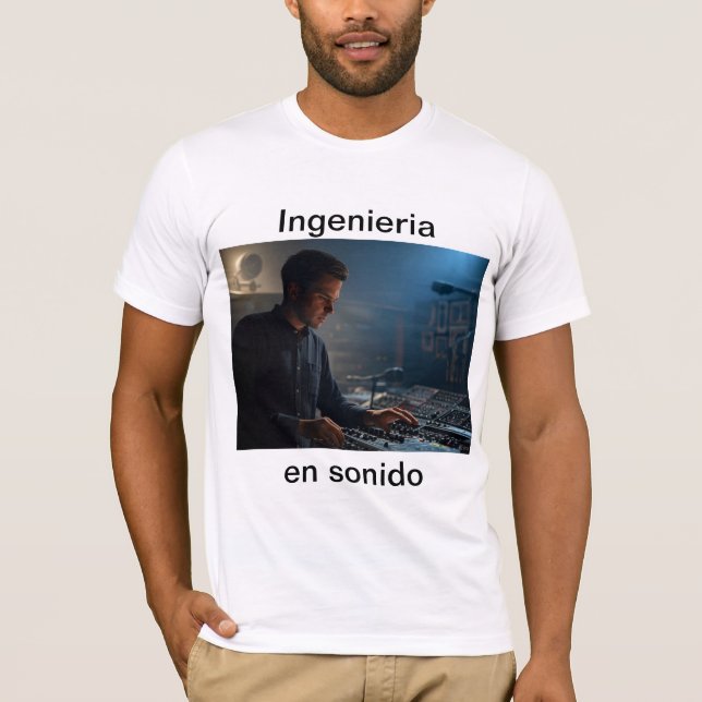 Camiseta Ingenieria en sonido (Anverso)