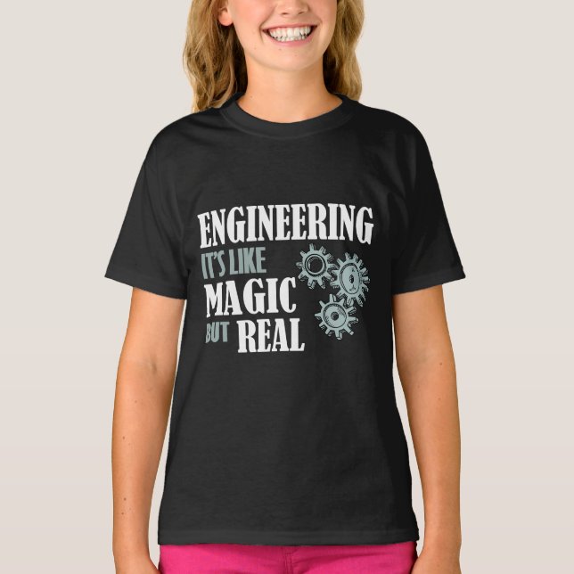 Camiseta Ingeniería - Es como la magia pero real (Anverso)