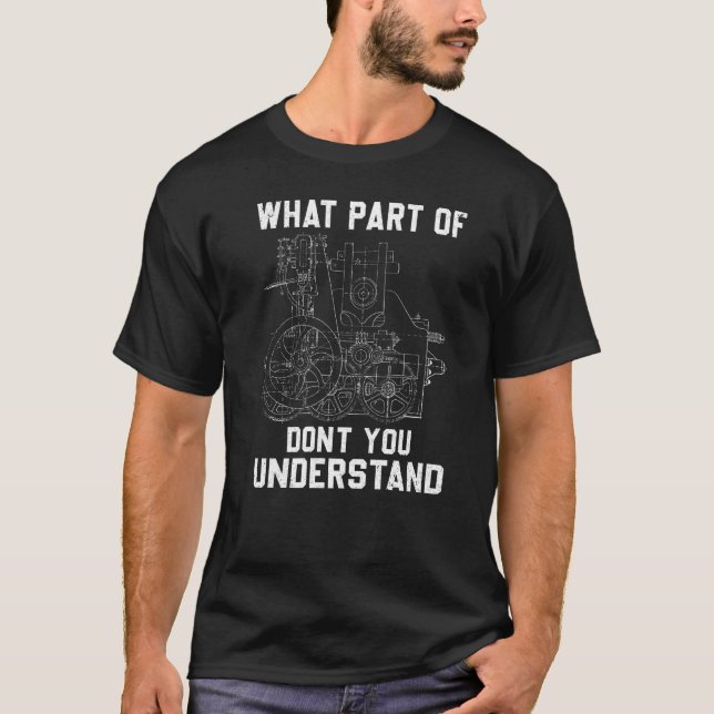 Camiseta Ingeniería mecánica ¿Qué parte de ti no hace? (Anverso)