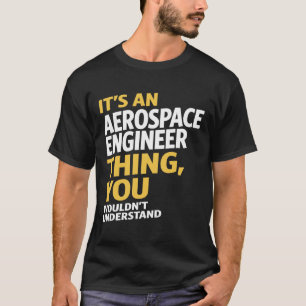 Camiseta Ingeniero aeroespacial