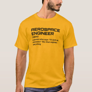 Camiseta Ingeniero aeroespacial - Divertida definición B-4