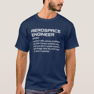 Camiseta Ingeniero aeroespacial: divertida definición W-1